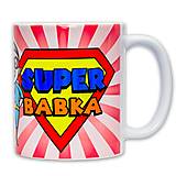 Nádoby - Hrnček - Super babka - 14225690_