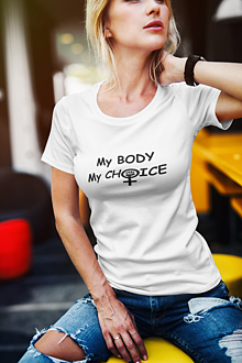Topy, tričká, tielka - My body my choice - 14301526_