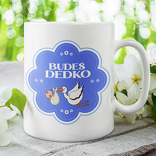 Nádoby - BUDEŠ BABKA, BUDEŠ DEDKO keramický hrnček (Budeš dedko) - 14307169_