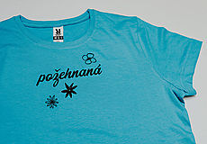 Topy, tričká, tielka - Modré tričko „POŽEHNANÁ“ - 14358646_