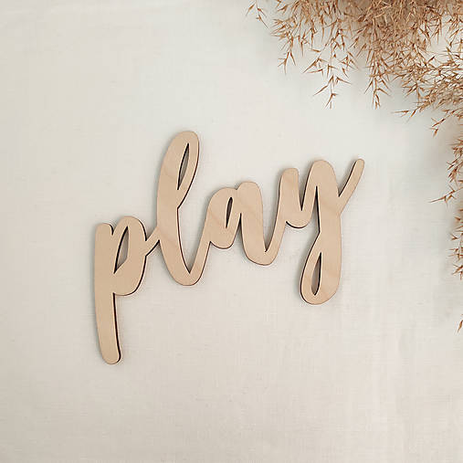 Drevený nápis - Play