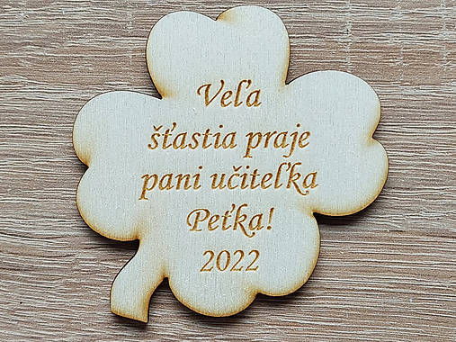 Darček od pani učiteľky magnetka štvorlístok 9cm