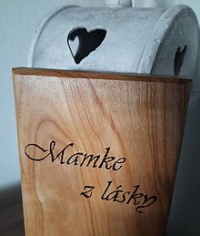 Dekorácie - Drevený minimalistický darček pre mamku  - "Mamke z lásky" - 14516579_