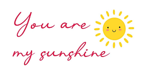 Papier - Nálepka You are my sunshine - 14763300_