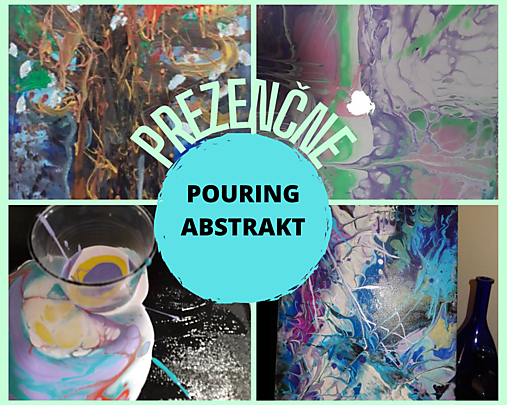 Kurzy - Kurz - POURING - abstraktná maľba - 14862626_