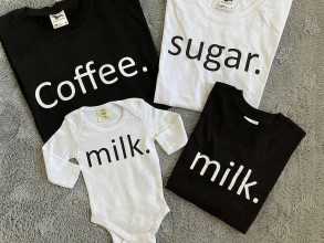 Topy, tričká, tielka - Tričká pre rodinku - Coffee, Sugar, Milk - 15103382_