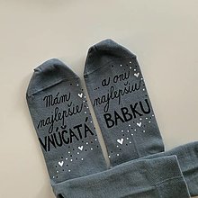 Ponožky, pančuchy, obuv - Maľované ponožky pre najlepšiu BABKU/najlepšieho DEDKA, ktorá má najlepšie vnúčatká (sivé - 1 pár!) - 15209183_