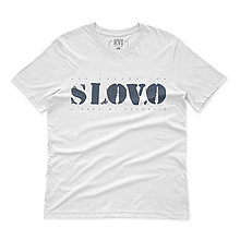 Topy, tričká, tielka - Kresťanské tričko "...ale povedz iba SLOVO" (Biela) - 15208753_