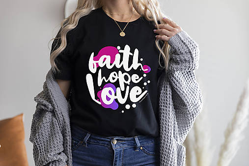 Kresťanské tričko FAITH, HOPE, LOVE (Čierna)