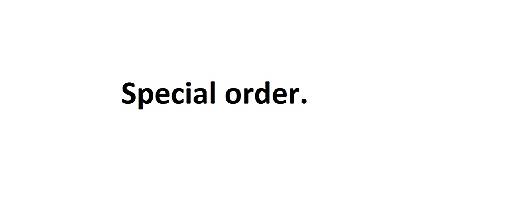  - Special order. - 15224476_