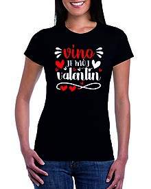 Topy, tričká, tielka - Tričko: Víno je môj Valentín (čierne) - 15239409_