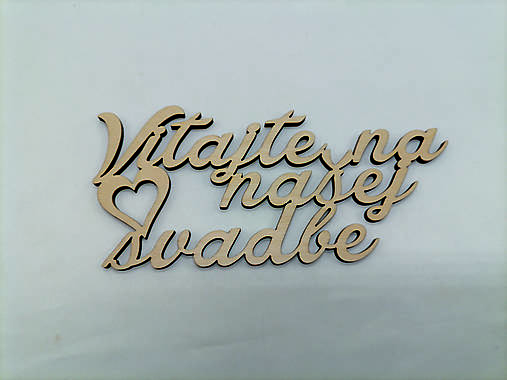 Polotovary - Výrez vitajte na našej svadbe - 15265131_