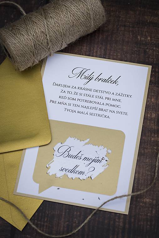 Papiernictvo - "Budeš mojím svedkom?" - Pozvánka pre svedka (Oznámenie A6 + zlatá obálka) - 15276396_