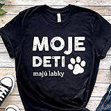 Topy, tričká, tielka - Tričko so psíkom, tričko so psom, tričko s potlačou psa, darček pre psíčkara, psík, pes, tričko pre ženy, potlač - 15274961_