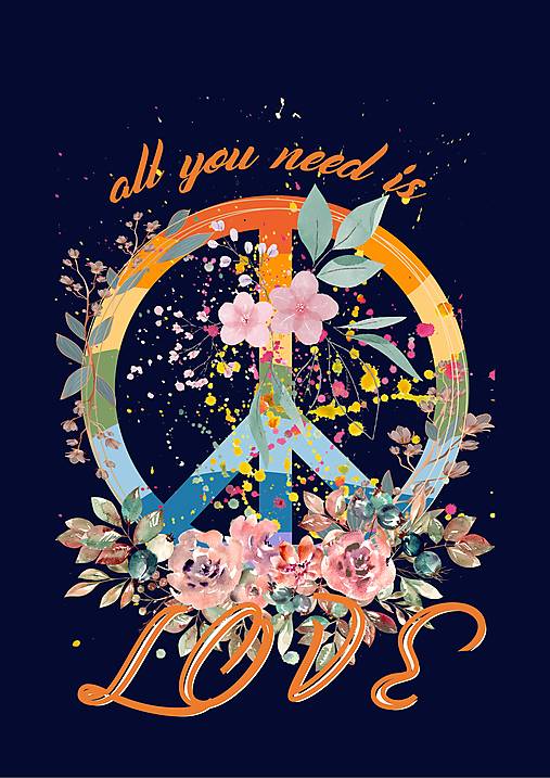 ALL YOU NEED IS LOVE