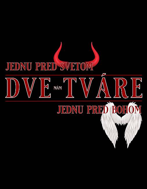 DVE TVÁRE