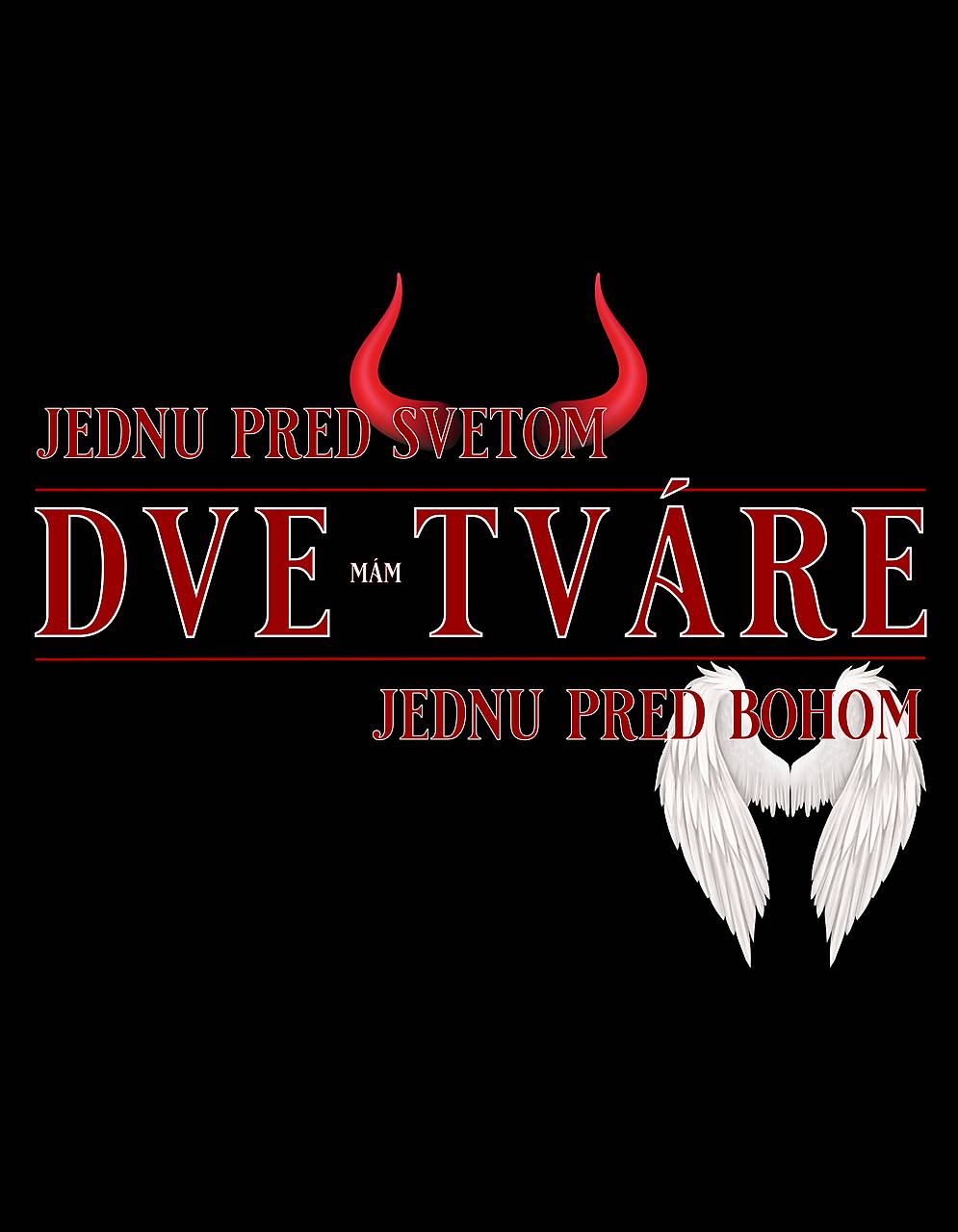 DVE TVÁRE