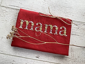 Úžitkový textil - Deň matiek - Ľanové utierky pre ,,mamičku" SKLADOM !!! (červená / zlato-rúžová výšivka) - 15617460_
