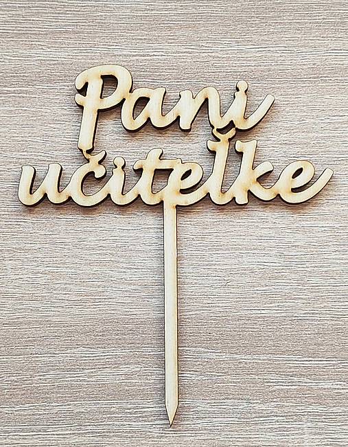 Drevený zapich pani učiteľke 15cm