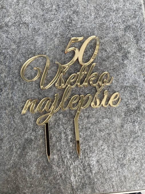 Dekorácie - Zápich Všetko najlepšie 50 (a ine cislice) (Zlatá) - 15708318_