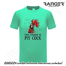 Topy, tričká, tielka - Tričko RANGER® - MY COCK (Zelená) - 15737890_