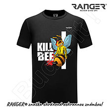 Topy, tričká, tielka - Tričko RANGER® - KILL BEE (Čierna) - 15739441_