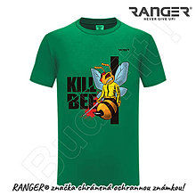 Topy, tričká, tielka - Tričko RANGER® - KILL BEE (Zelená) - 15739443_