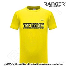 Topy, tričká, tielka - Tričko RANGER® - TOP SECRET (Žltá) - 15763797_