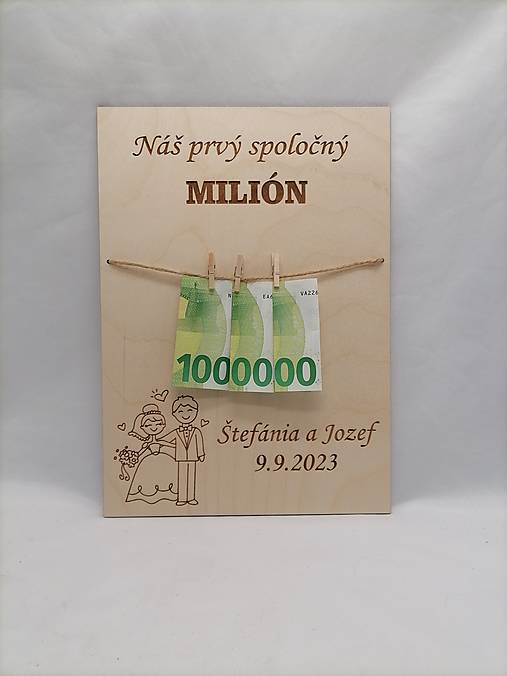 Dekorácie - Akcia! Svadobná tabuľka ako dar - náš prvý milión - 15820712_