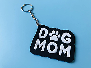 Kľúčenky - Kľúčenka – Dog mom (čierna) - 15847210_