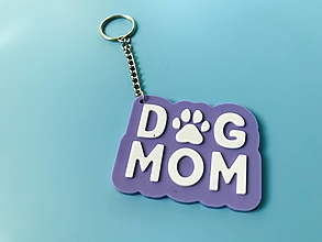 Kľúčenky - Kľúčenka – Dog mom (fialová) - 15847214_
