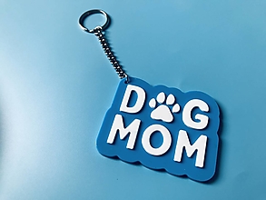Kľúčenky - Kľúčenka – Dog mom (modrá) - 15848215_