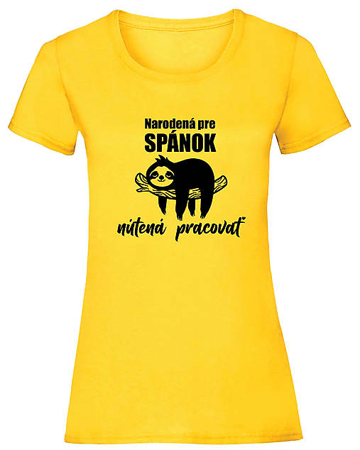 Topy, tričká, tielka - Narodená pre spánok dámske (M - Žltá) - 15894194_