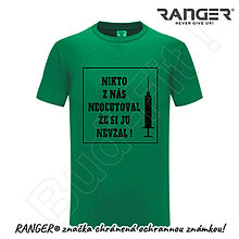Topy, tričká, tielka - Tričko RANGER® - VAKCÍNA - A (Zelená) - 15899872_
