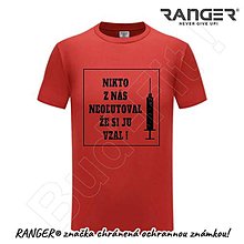 Topy, tričká, tielka - Tričko RANGER® - VAKCÍNA - B (Červená) - 15902630_