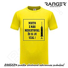 Topy, tričká, tielka - Tričko RANGER® - VAKCÍNA - B (Žltá) - 15902631_