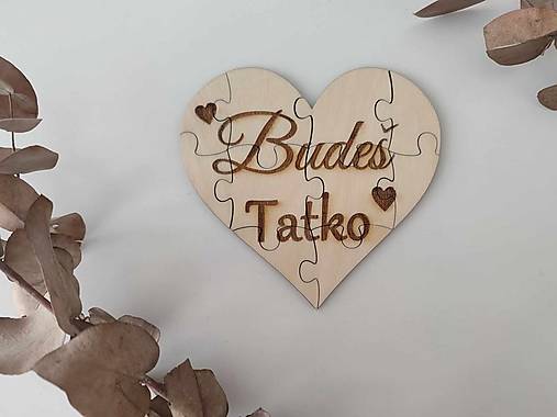 Iné - Drevené puzzle, srdiečko - Budeš Tatko - 15907656_