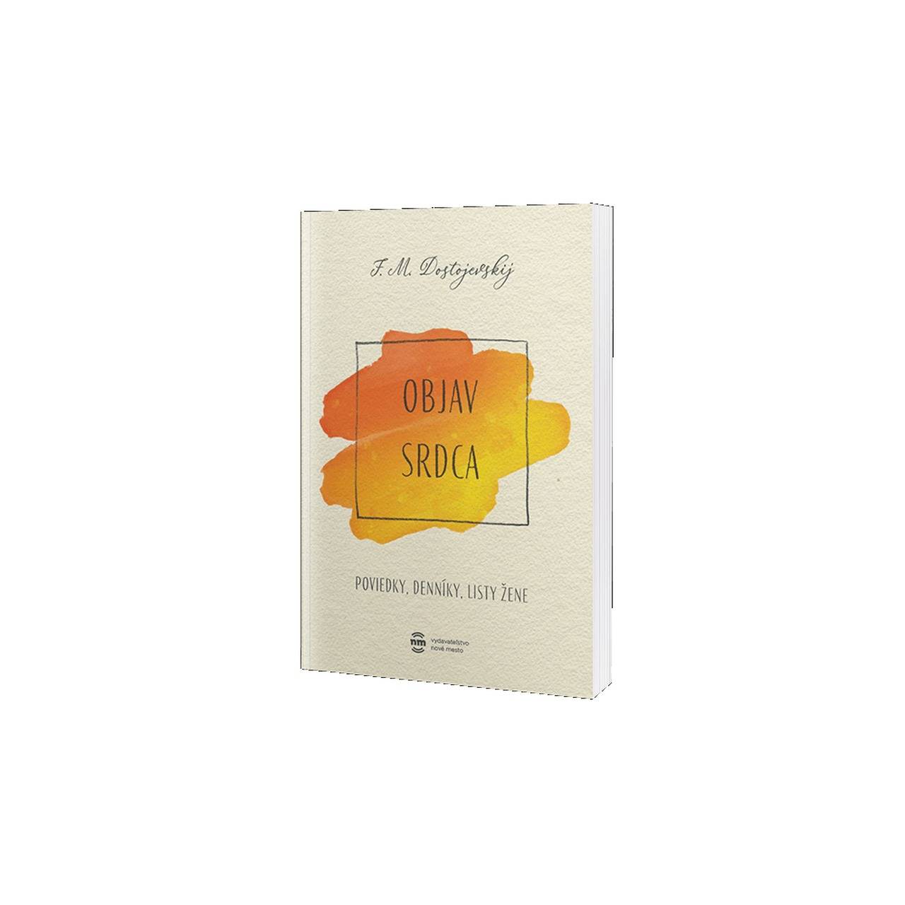 Objav srdca (Fiodor Michajlovič Dostojevskij)