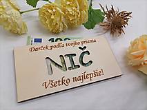 Iné - Drevená obálka na peniaze Nič - 15952718_