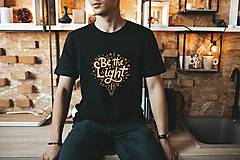 Topy, tričká, tielka - Kresťanské tričko BE THE LIGHT - 15996654_