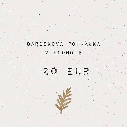 Darčeková poukážka 20€