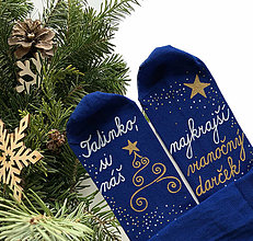 Ponožky, pančuchy, obuv - Maľované vianočné ponožky s nápisom: "Si môj ... vianočný darček... (Pre tatinka (výrazne modré)) - 16032975_