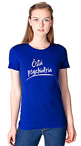 Topy, tričká, tielka - Čistá psychiatria dámske (XS - Modrá) - 16040582_