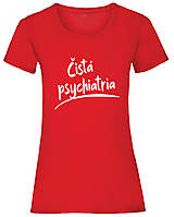 Topy, tričká, tielka - Čistá psychiatria dámske (XS - Červená) - 16040636_