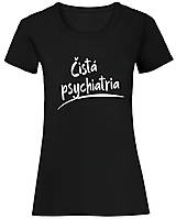 Topy, tričká, tielka - Čistá psychiatria dámske (L - Čierna) - 16040669_