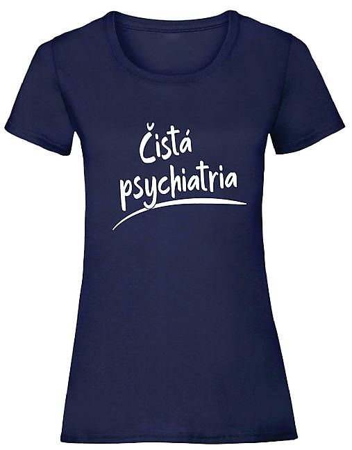 Čistá psychiatria dámske (XL - Modrá)