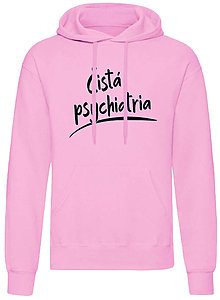 Pánske oblečenie - Čistá psychiatria mikina pánske (XL - Ružová) - 16041851_