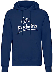 Pánske oblečenie - Čistá psychiatria mikina pánske (L - Modrá) - 16041910_