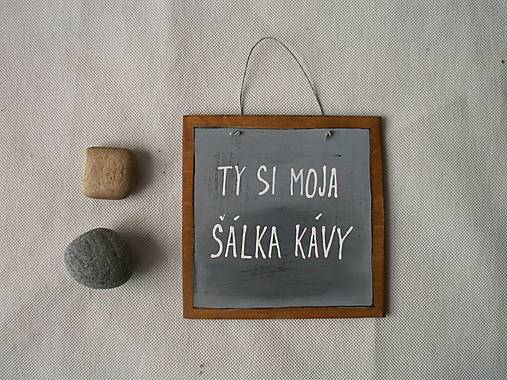 Ceduľka - Ty si moja šálka kávy