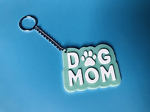 Kľúčenky - Kľúčenka – Dog mom (zelená) - 16190006_